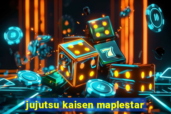 jujutsu kaisen maplestar